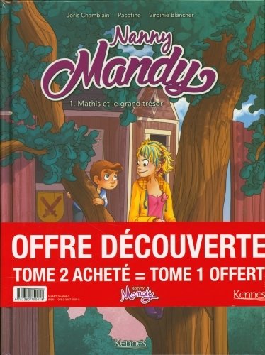 Nanny Mandy : offre découverte : tome 2 acheté = tome 1 offert