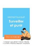 Réussir son Bac de philosophie 2024 : Analyse de l'essai Surveiller et punir de Michel Foucault