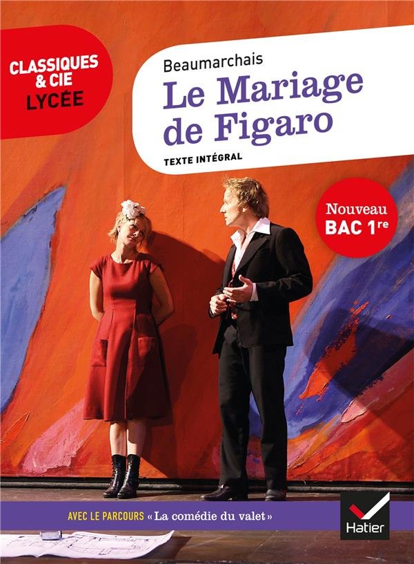 Le mariage de Figaro : nouveau bac 1re