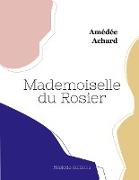 Mademoiselle du Rosier