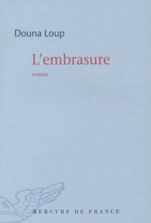 L'embrasure