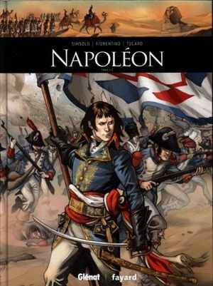 Napoléon. Tome 1