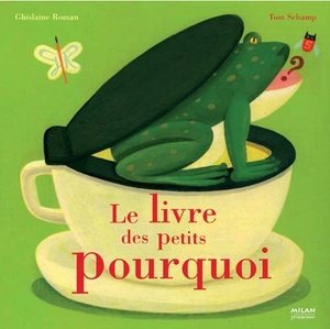 Le Livre des Petits Pourquoi