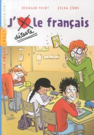 J'déteste le français