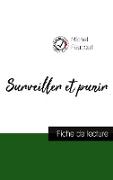 Surveiller et punir de Michel Foucault (fiche de lecture et analyse complète de l'oeuvre)