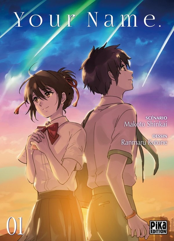 Your Name. Tome 1