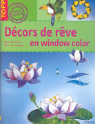 Décors de rêve en window color