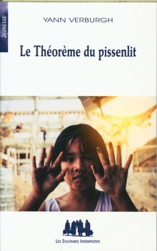 Le théorème du pissenlit