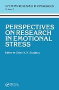 Perspectives on Research in Emotional Stress