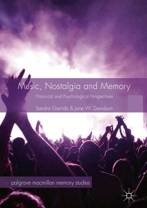 Music, Nostalgia and Memory