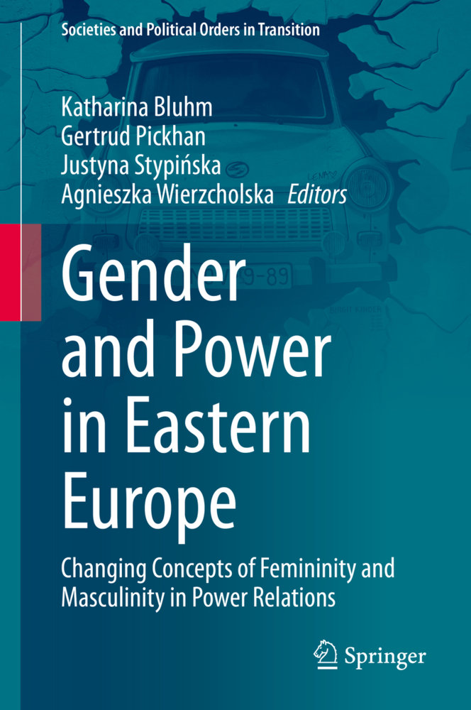 Gender and Power in Eastern Europe