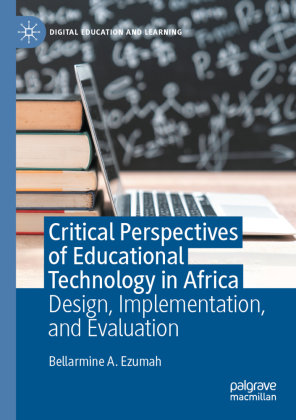 Critical Perspectives of Educational Technology in Africa