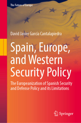 Spain, Europe, and Western Security Policy