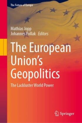 The European Union's Geopolitics