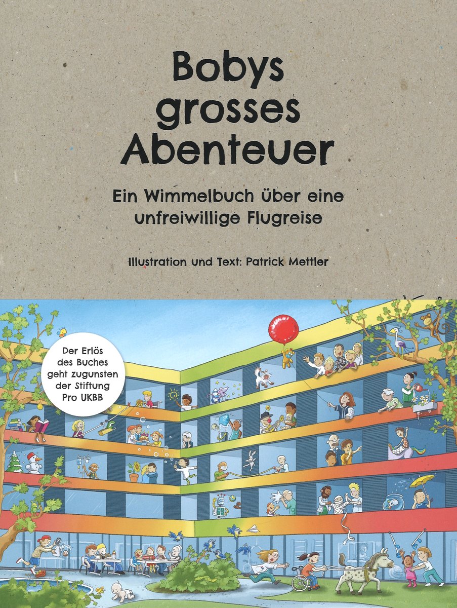 Bobys grosses Abenteuer, Ein Wimmelbuch über eine unfreiwillige Flugreise, Illustration + Text Patrick Mettler