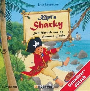 Käpt'n Sharky Schiffbruch vor de einsame Insle