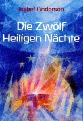 Die Zwölf Heiligen Nächte