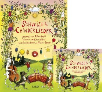 Schwizer Chinderlieder, m. Audio-CD