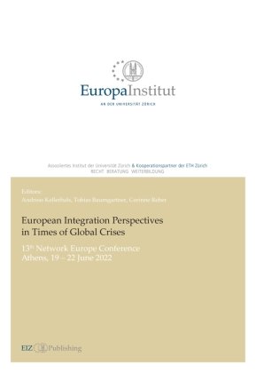 European Integration Perspectives in Times of Global Crises