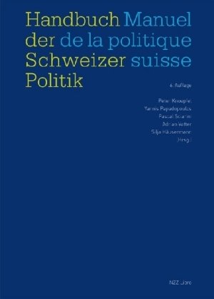 Handbuch der Schweizer Politik - Manuel de la politique suisse