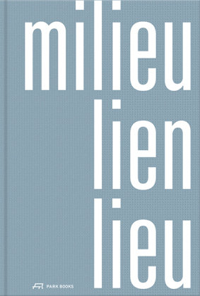 Milieu - Lien - Lieu