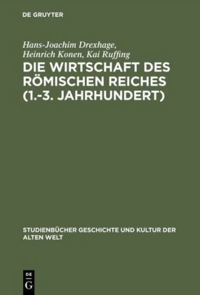 Die Wirtschaft des Römischen Reiches (1.-3. Jahrhundert)