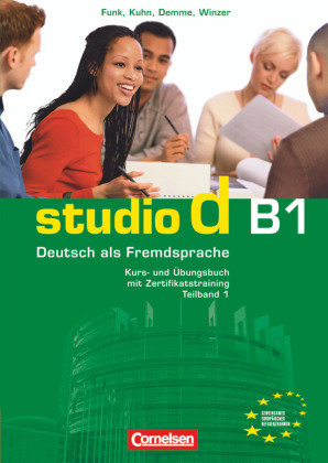 Studio d - Deutsch als Fremdsprache - Grundstufe - B1: Teilband 1 Tl.1