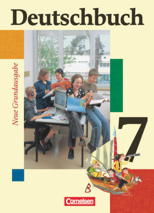 Deutschbuch - Sprach- und Lesebuch - Grundausgabe 2006 - 7. Schuljahr