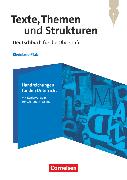 Texte, Themen und Strukturen, Rheinland-Pfalz, Handreichungen für den Unterricht, Mit Kopiervorlagen zur Leistungsmessung