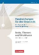 Texte, Themen und Strukturen, Niedersachsen - Neubearbeitung, Handreichungen für den Unterricht, Kopiervorlagen und CD-ROM, Mit Klausurvorschlägen und Lösungen zu den Kopiervorlagen