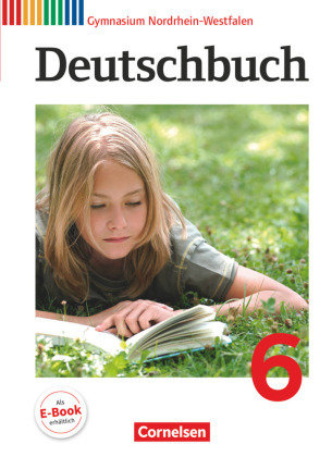 Deutschbuch Gymnasium - Nordrhein-Westfalen - 6. Schuljahr