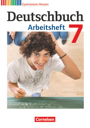 Deutschbuch Gymnasium - Hessen G8/G9 - 7. Schuljahr