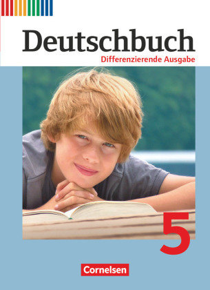 Deutschbuch - Sprach- und Lesebuch - Differenzierende Ausgabe 2011 - 5. Schuljahr