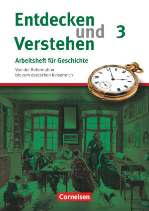 Entdecken und verstehen - Geschichtsbuch - Arbeitshefte - Heft 3