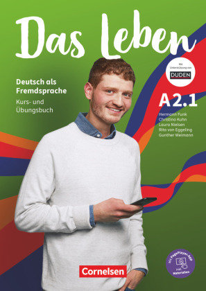 Das Leben - Deutsch als Fremdsprache - Allgemeine Ausgabe - A2: Teilband 1 Kurs- und Übungsbuch - Mit PagePlayer-App ink Bd.1