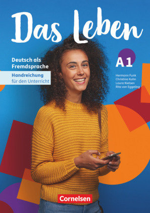 Das Leben - Deutsch als Fremdsprache - Allgemeine Ausgabe - A1: Gesamtband