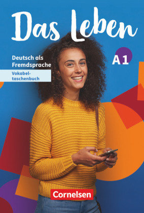 Das Leben - Deutsch als Fremdsprache - Allgemeine Ausgabe - A1: Gesamtband