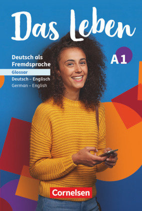 Das Leben - Deutsch als Fremdsprache - Allgemeine Ausgabe - A1: Gesamtband