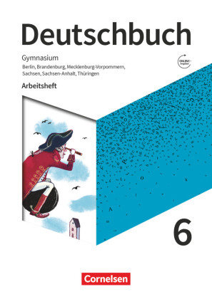 Deutschbuch Gymnasium - Berlin, Brandenburg, Mecklenburg-Vorpommern, Sachsen, Sachsen-Anhalt und Thüringen - Neue Ausgab