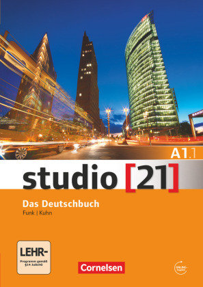 Studio [21] - Grundstufe - A1: Teilband 1 Tl.1