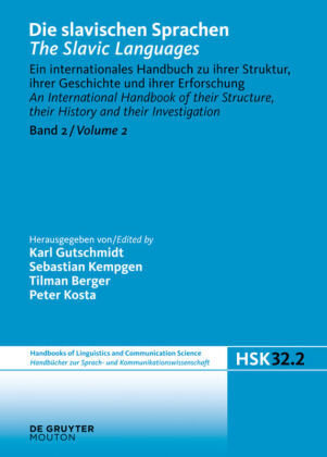 Die slavischen Sprachen / The Slavic Languages. Halbband 2 - Die slavischen Sprachen / The Slavic Languages Bd.2