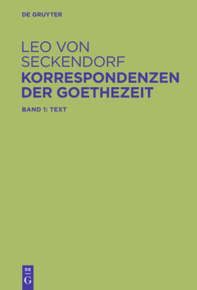 Korrespondenzen der Goethezeit, 2 Teile