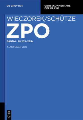 §§  253-299a - Zivilprozessordnung und Nebengesetze, Kommentar