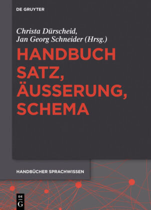 Handbuch Satz, Äußerung, Schema