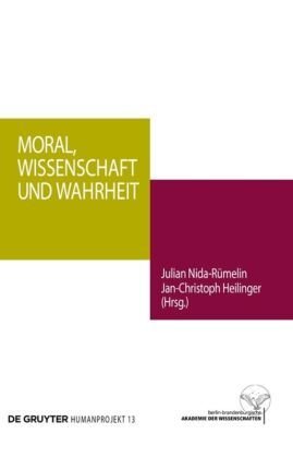 Moral, Wissenschaft und Wahrheit