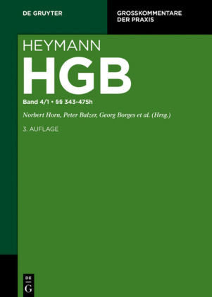 §§ 343-475h - Heymann-Handelsgesetzbuch (ohne Seerecht)