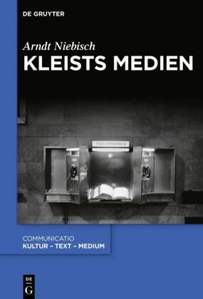 Kleists Medien