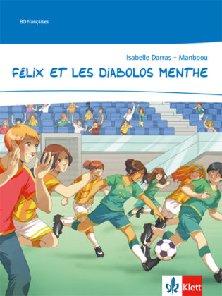 Félix et les Diabolos Menthe