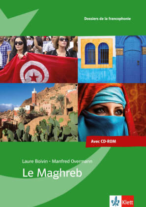 Le Maghreb, Dossier pédagogique mit CD-ROM