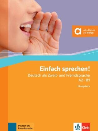 Einfach sprechen! A2-B1, Übungsbuch m. Audio-CD